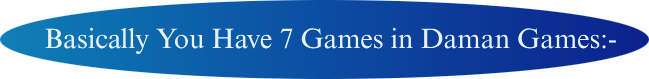 Daman Games